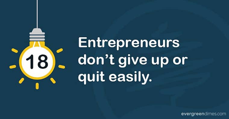 Entrepreneurs Never Give Up